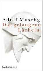 Das gefangene L&auml;cheln
