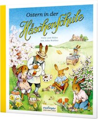 Die H&auml;schenschule 7: Ostern in der H&auml;schenschule
