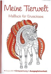 Malbuch f&uuml;r Erwachsene - Meine Tierwelt
