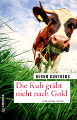 Die Kuh gr&auml;bt nicht nach Gold
