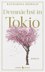 Demn&auml;chst in Tokio