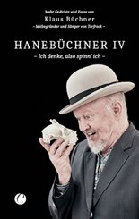 Haneb&uuml;chner IV. Ich denke, also spinn' ich