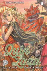 Quin Zaza - Die letzten Drachenf&auml;nger.Bd.9