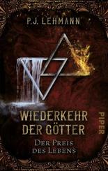 Wiederkehr der G&ouml;tter - Der Preis des Lebens