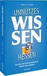 Unn&uuml;tzes Wissen Hessen