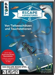 Escape Adventures AR - Augmented Reality. Von Tiefseesch&auml;tzen und Tauchstationen