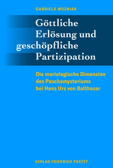 G&ouml;ttliche Erl&ouml;sung und gesch&ouml;pfliche Partizipation