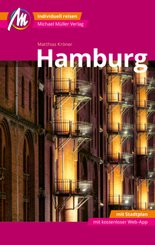 Hamburg MM-City Reisef&uuml;hrer Michael M&uuml;ller Verlag, m. 1 Karte