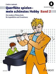 Querfl&ouml;te spielen - mein sch&ouml;nstes Hobby
