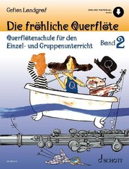 Die fr&ouml;hliche Querfl&ouml;te
