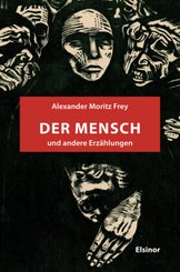 Der Mensch und andere Erz&auml;hlungen