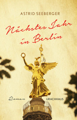 N&auml;chstes Jahr in Berlin