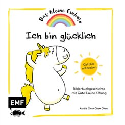 Das kleine Einhorn -&nbsp;Ich bin gl&uuml;cklich