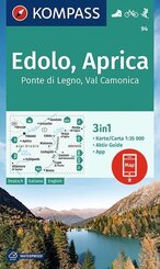 KOMPASS Wanderkarte 94 Edolo, Aprica, Ponte di Legno, Val Camonica 1:35.000