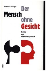 Der Mensch ohne Gesicht