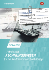 Rechnungswesen f&uuml;r die kaufm&auml;nnische Ausbildung Arbeitsheft