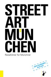 Streetart M&uuml;nchen