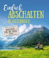 Einfach abschalten in &Ouml;sterreich
