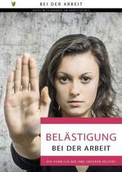 Bel&auml;stigung bei der Arbeit