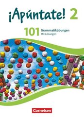 &iexcl;Ap&uacute;ntate! - Spanisch als 2. Fremdsprache - Ausgabe 2016 - Band 2.Bd.2