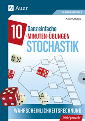 Ganz einfache 10-Minuten-&Uuml;bungen Stochastik