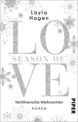 Season of Love - Verf&uuml;hrerische Weihnachten