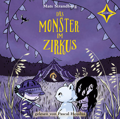 Das Monster im Zirkus, 1 Audio-CD