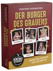 Der Burger des Grauens. Krimidinner-Rollenspiel und Kochbuch. F&uuml;r 6 Spieler ab 12 Jahren.