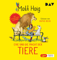 Evie und die Macht der Tiere,1 Audio-CD, 1 MP3
