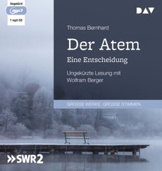 Der Atem. Eine Entscheidung,1 Audio-CD, 1 MP3