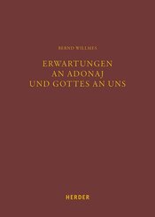 Erwartungen an Adonaj und Gottes an uns