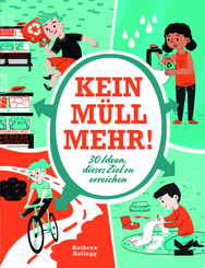Kein M&uuml;ll mehr!