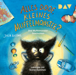 Alles doof, kleines Muffelmonster?,1 Audio-CD