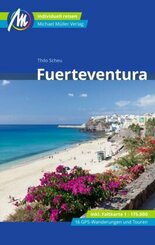 Fuerteventura Reisef&uuml;hrer Michael M&uuml;ller Verlag, m. 1 Karte
