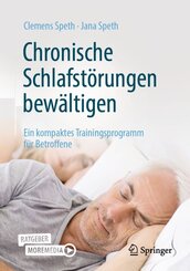 Chronische Schlafst&ouml;rungen bew&auml;ltigen