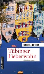 T&uuml;binger Fieberwahn