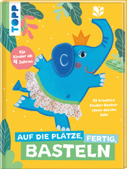 Auf die Pl&auml;tze, fertig, Basteln