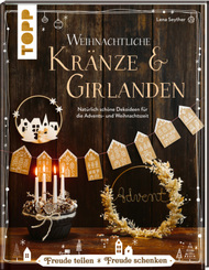 Weihnachtliche Kr&auml;nze & Girlanden