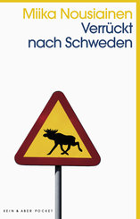 Verr&uuml;ckt nach Schweden