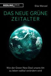 Das neue gr&uuml;ne Zeitalter