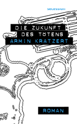 Die Zukunft des T&ouml;tens