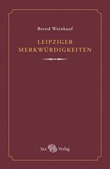 Leipziger Merkw&uuml;rdigkeiten