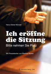 Ich er&ouml;ffne die Sitzung