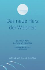 Das neue Herz der Weisheit