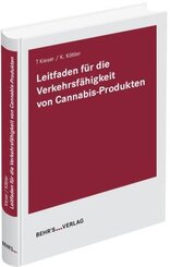 Leitfaden f&uuml;r die Verkehrsf&auml;higkeit von Cannabis-Produkten