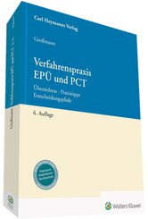 Verfahrenspraxis EP&Uuml; und PCT