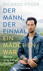 Der Mann, der einmal ein M&auml;dchen war