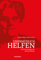 Unerm&uuml;dlich helfen