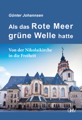 Als das Rote Meer gr&uuml;ne Welle hatte