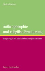 Anthroposophie und relig&ouml;se Erneuerung